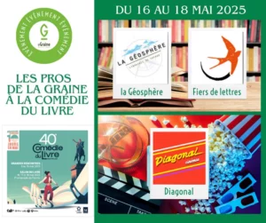 Lire la suite à propos de l’article Les pros de la Graine à la Comédie du Livre –