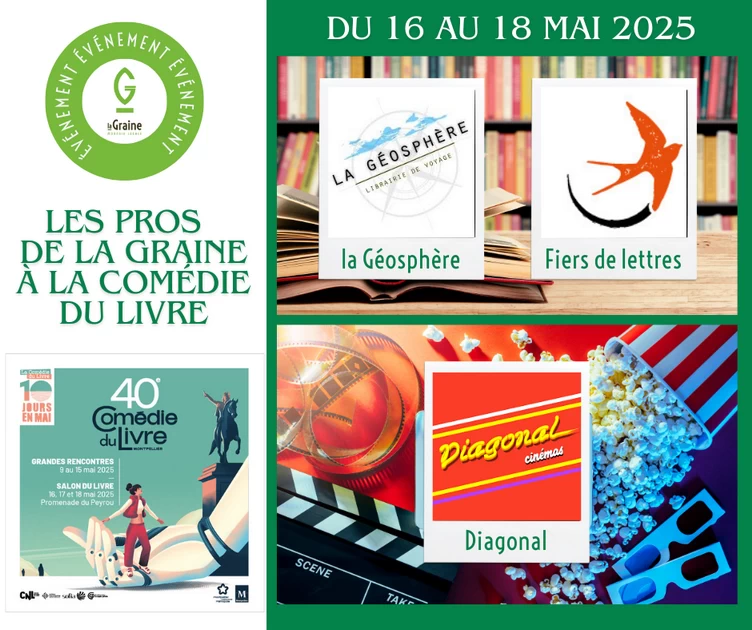 You are currently viewing Les pros de la Graine à la Comédie du Livre –