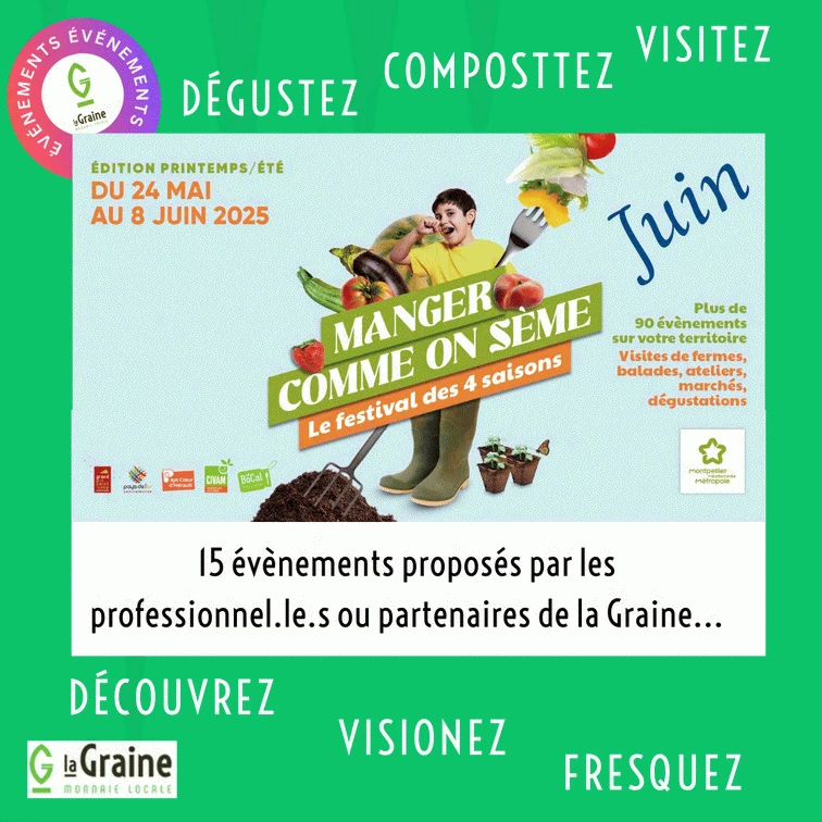 You are currently viewing Les pros de la Graine à Manger Comme on Sème – Juin –