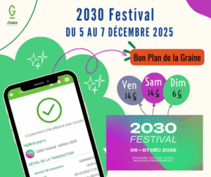 Lire la suite à propos de l’article Les Bons Plans – 2030 Festival –