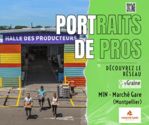 Lire la suite à propos de l’article Portraits de Pro – Le Marché Gare –