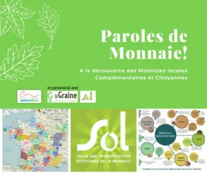 Lire la suite à propos de l’article Paroles de Monnaie – Le Mouvement SOL  –