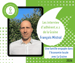 Lire la suite à propos de l’article Portraits d&rsquo;Adhérent.e – François Mistral –