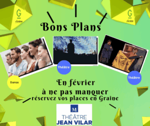Lire la suite à propos de l’article Les Bons Plans – Jean Vilar février 2026 –